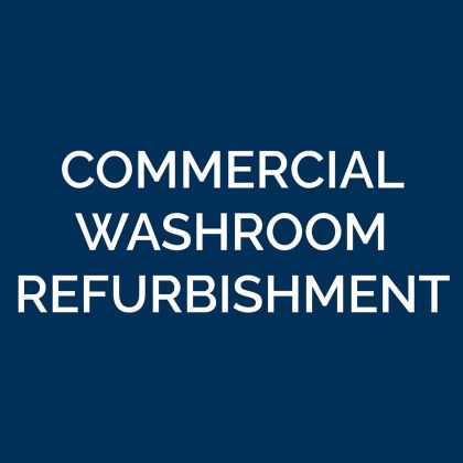 Commercial Washroom Refurbishment